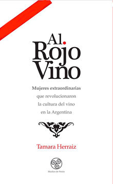 Al Rojo Vino.  Tamara Herraiz