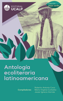 Antologa ecoliteraria latinoamericana.  Javier Ignacio Gorrais
