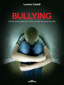 Bullying.  Luciana Cataldi