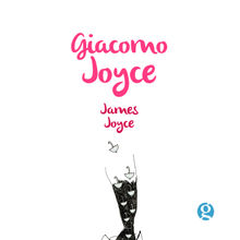 Giacomo Joyce.  James Joyce