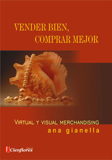 Vender bien, comprar mejor.  Ana Gianella