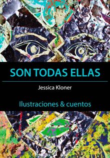 Son todas ellas.  Jessica Kloner