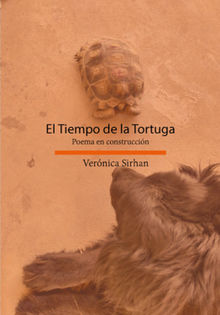 El Tiempo de la Tortuga.  Vernica Sirhan