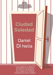 Ciudad Soledad.  Daniel Di Nella