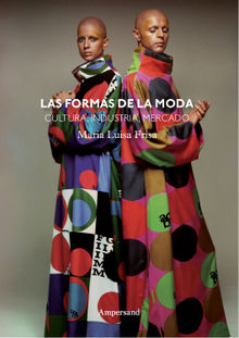 Las formas de la moda.  Rodrigo Molina-Zavala