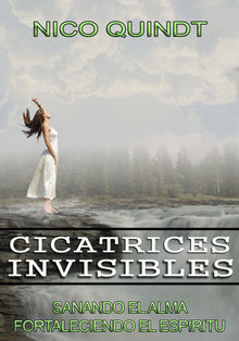 Cicatrices Invisibles.  Nico Quindt