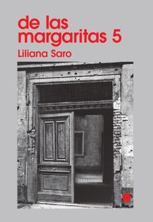 De las margaritas 5.  Liliana Saro