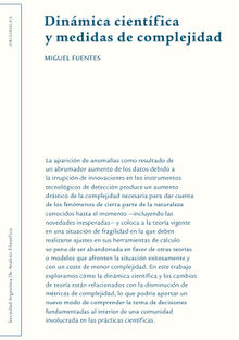 Dinmica cientfica y medidas de complejidad.  Miguel Fuentes