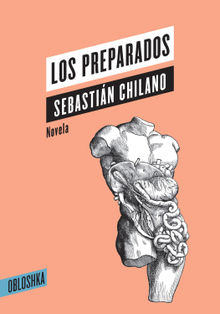 Los preparados.  Sebastin Chilano