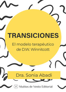 Transiciones.  Dra. Sonia Abadi