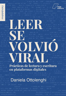 Leer se volvi viral.  Daniela Ottolenghi