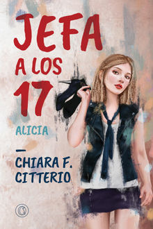 Jefa a los 17.  Chiara F. Citterio