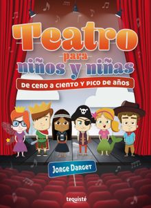 Teatro para nios y nias.  Jorge Darget