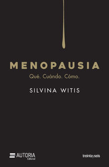 Menopausia.  Silvana Witis