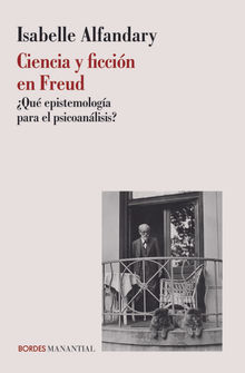 Ciencia y ficcin en Freud.  Horacio Pons