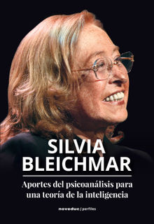 Aportes del psicoanlisis para una teora de la inteligencia.  Silvia Bleichmar