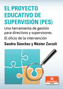 El Proyecto Educativo de Supervisin (PES).  Nstor Zorzoli