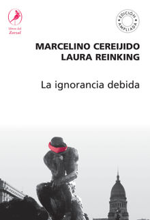 La ignorancia debida.  Laura Reinking