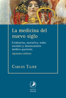 La medicina del nuevo siglo.  Carlos Tajer