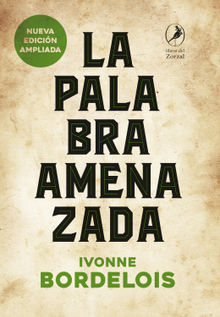 La palabra amenazada.  Ivonne Bordelois