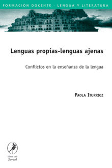 Lenguas propias-lenguas ajenas.  Paola Iturrioz