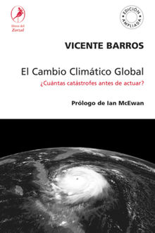 El Cambio Climtico Global.  Vicente Barros