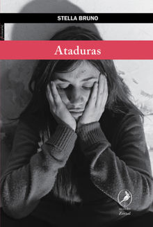 Ataduras.  Stella Bruno