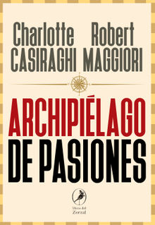 Archipilago de pasiones.  Estela Consigli