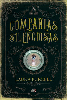 Compaas silenciosas.  Laura Purcell