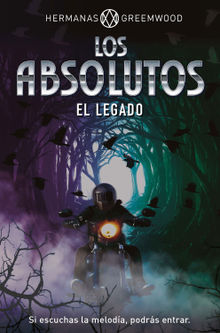 Los absolutos: El legado.  Hermanas Greemwood