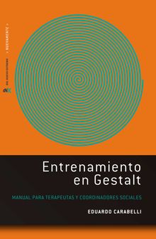 Entrenamiento en Gestalt.  Eduardo Carabelli