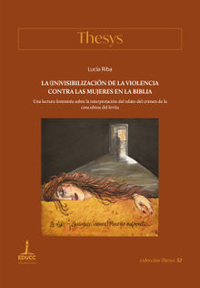 La (in)visibilización de la violencia contra las mujeres en la Biblia.  Lucía Riba