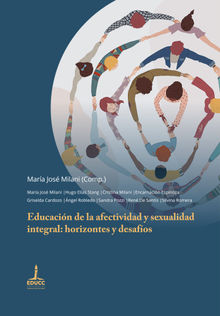 Educacin de la afectividad y sexualidad integral: horizontes y desafos.  Hugo Elas Stang