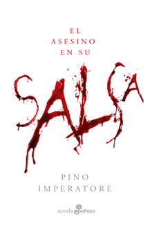 El asesino en su salsa.  Pino Imperatore