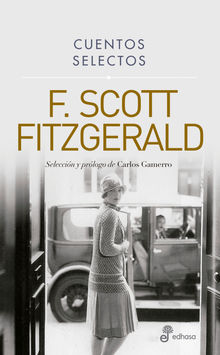 Cuentos selectos.  Francis Scott Fitzgerald