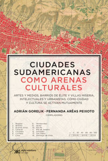 Ciudades sudamericanas como arenas culturales.  Ada Solari