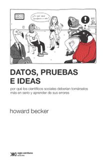 Datos, pruebas e ideas.  Horacio Pons