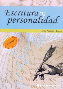 Escritura y personalidad.  Jorge Andrs Chaluk