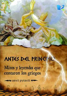 Antes del principio.  Ariel Pytrell