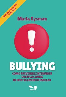 Bullying.  Mara Zysman