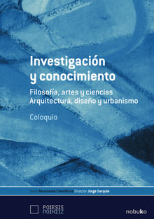 Investigacin y conocimiento.  Jorge Sarquis