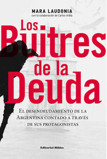 Los buitres de la deuda.  Mara Laudonia