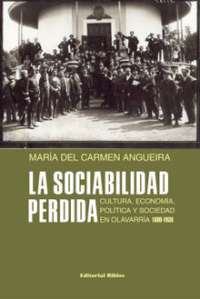 La sociabilidad perdida.  Mar?a del Carmen Angueira