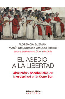 El asedio a la libertad.  Florencia Guzmn