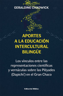 Aportes a la educacin intercultural bilinge.  Geraldine Chadwick