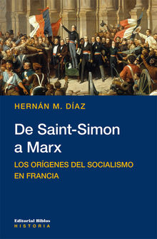 De Saint-Simon a Marx.  Hernn M. Daz