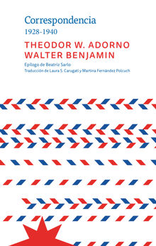 Correspondencia 1928-1940.  Walter Benjamin