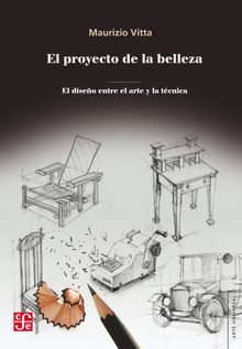 El proyecto de la belleza.  Maurizzio Vitta