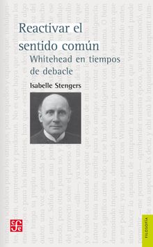 Reactivar el sentido comn.  Isabelle Stengers