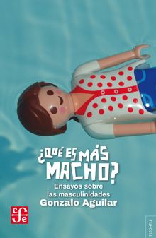 Qu es ms macho?.  Gonzalo Aguilar